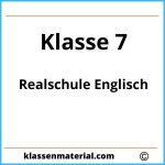 7. Klasse Realschule Englisch