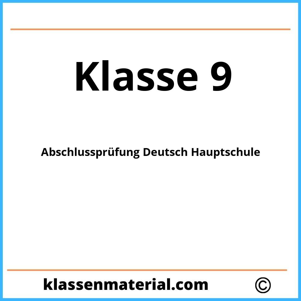 Abschlussprüfung Deutsch Hauptschule Klasse 9