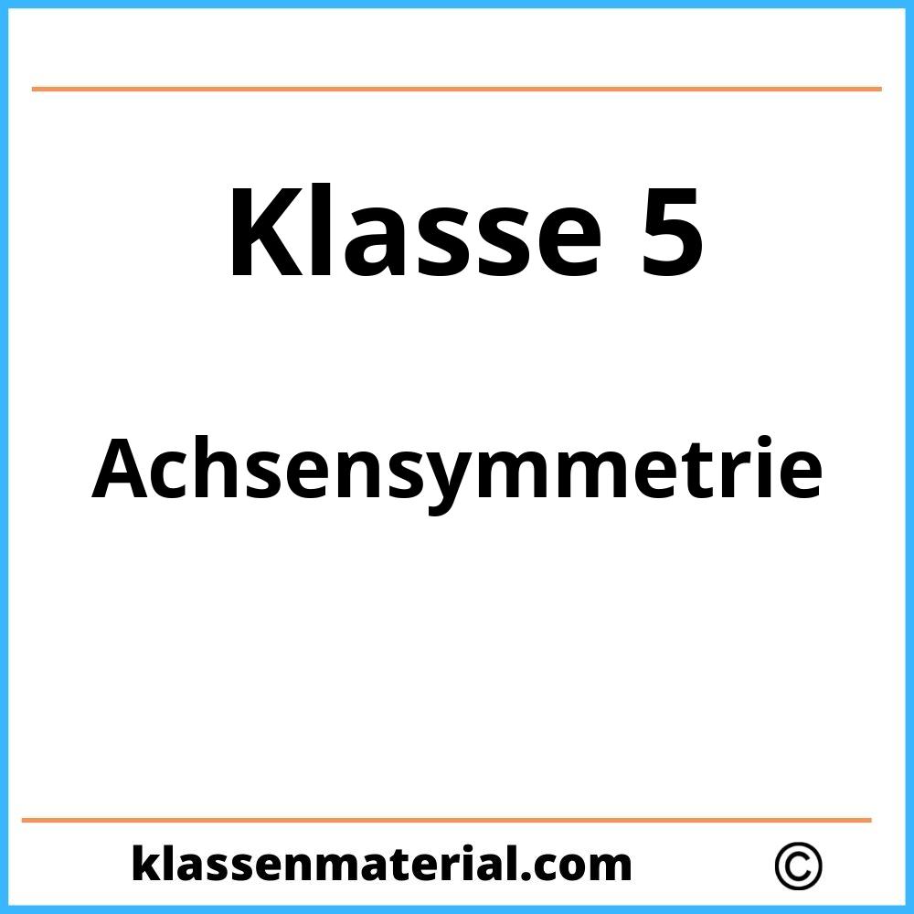 Achsensymmetrie 5. Klasse Arbeitsblätter Pdf