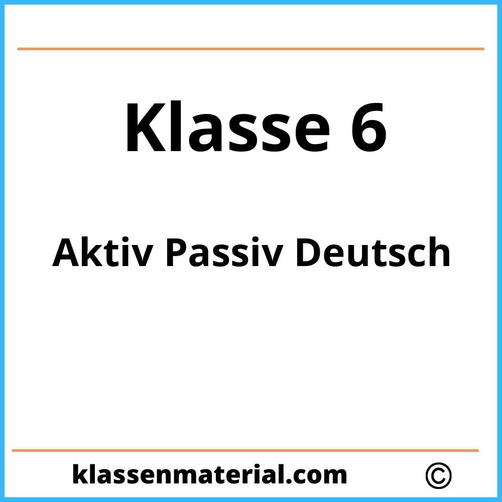 Aktiv Passiv Übungen Deutsch Klasse 6 Arbeitsblätter