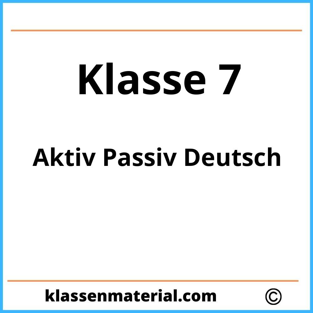 Aktiv Passiv Übungen Deutsch Klasse 7