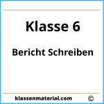 Bericht Schreiben 6. Klasse