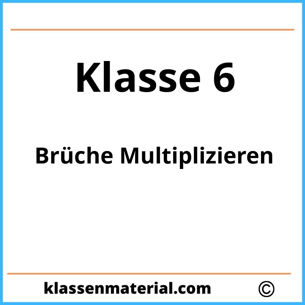 Brüche Multiplizieren Übungen 6 Klasse