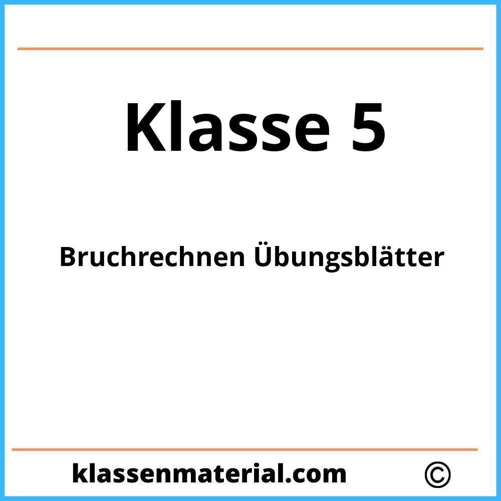 Bruchrechnen 5. Klasse Übungsblätter