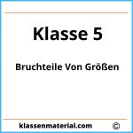 Bruchteile Von Größen Klasse 5 Arbeitsblätter