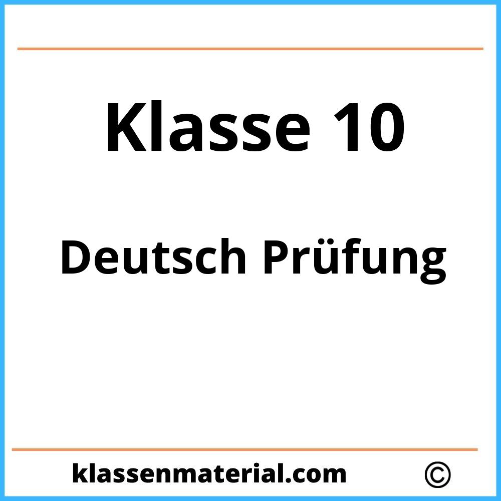 Deutsch 10. Klasse Prüfung