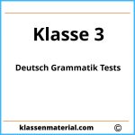 Deutsch 3 Klasse Grammatik Tests