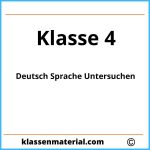 Deutsch 4. Klasse Sprache Untersuchen