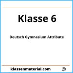 Deutsch 6. Klasse Gymnasium Attribute Übungen