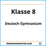 Deutsch 8 Klasse Gymnasium Übungen