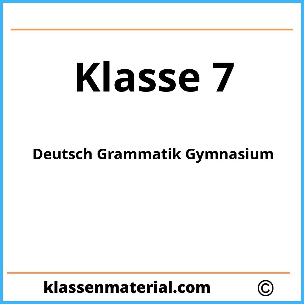 Deutsch Grammatik 7 Klasse Gymnasium