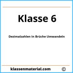 Dezimalzahlen In Brüche Umwandeln Klasse 6