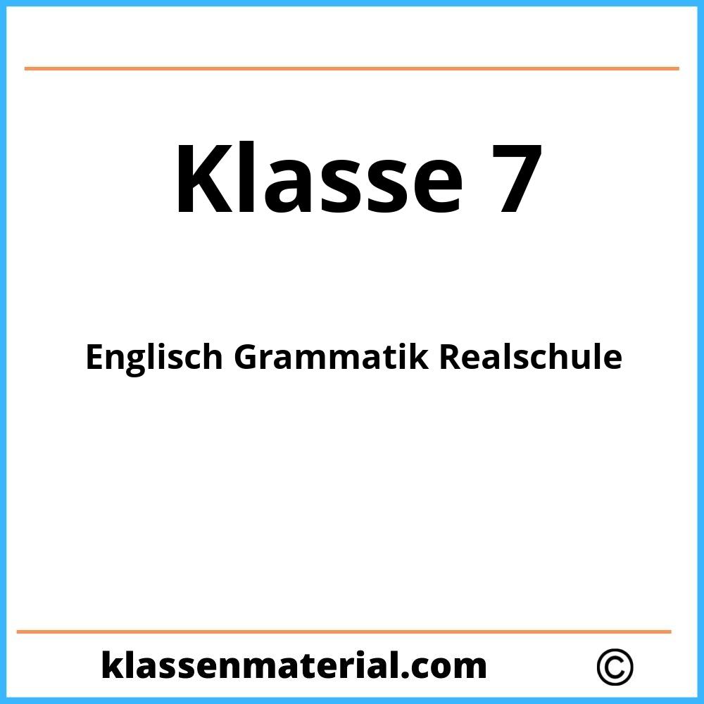 Englisch Grammatik 7. Klasse Realschule