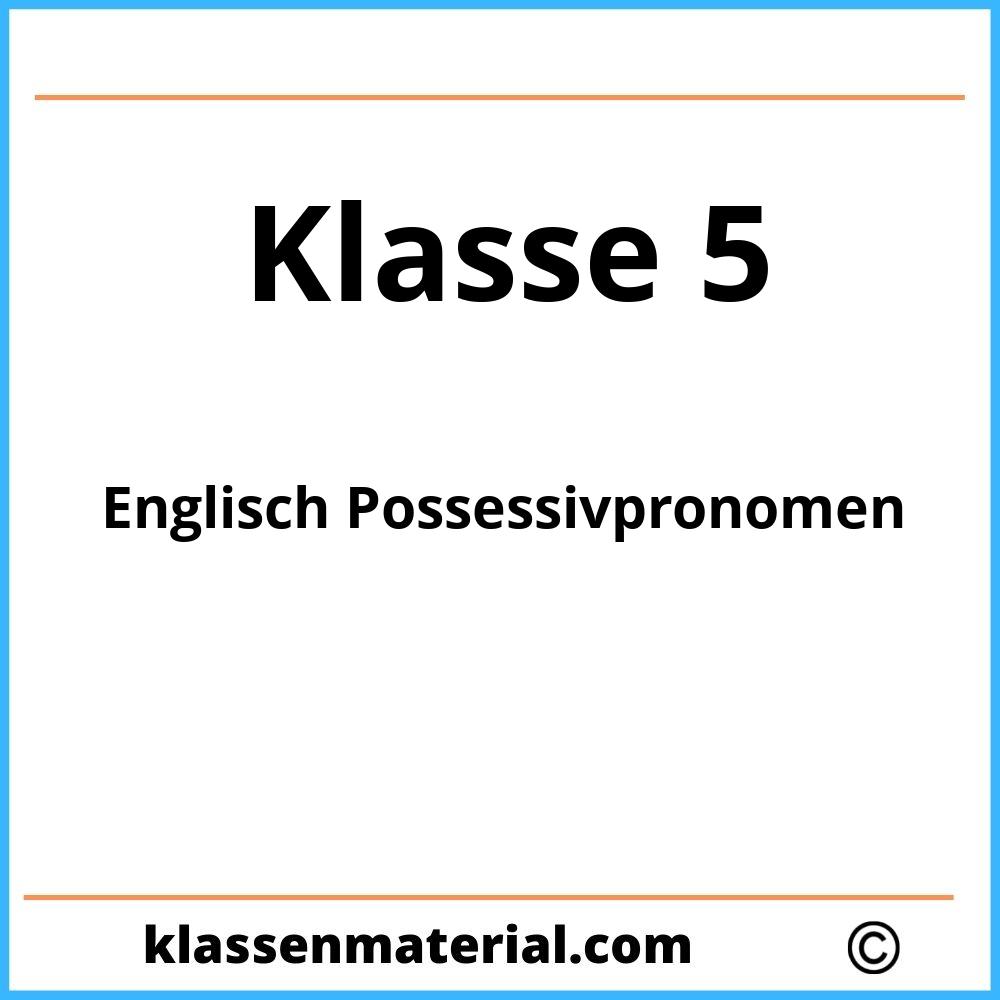 Englisch Possessivpronomen Übungen 5 Klasse