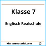 Englisch Übungen Klasse 7 Realschule