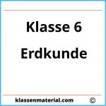 Erdkunde 6. Klasse Arbeitsblätter