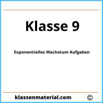 Exponentielles Wachstum Aufgaben Klasse 9