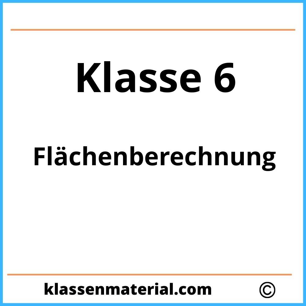 Flächenberechnung 6. Klasse Arbeitsblätter