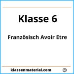 Französisch Übungen Klasse 6 Avoir Etre