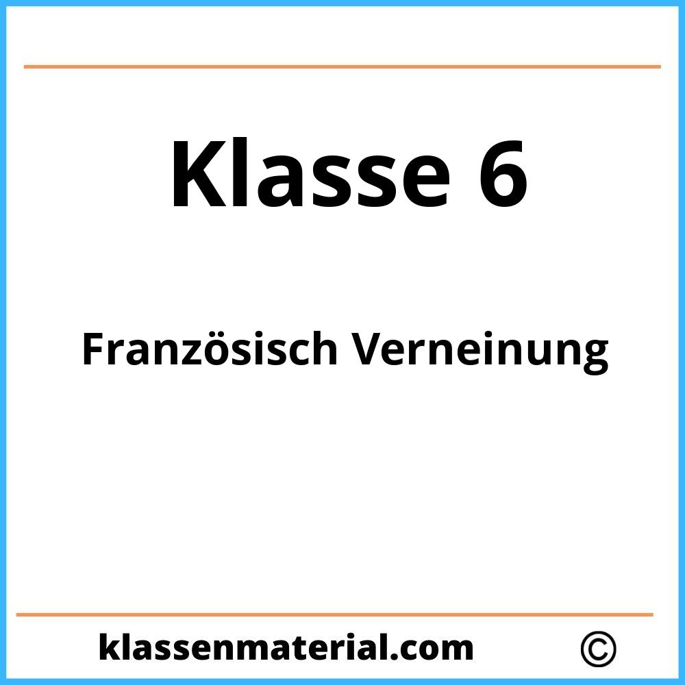 Französisch Verneinung Übungen Klasse 6