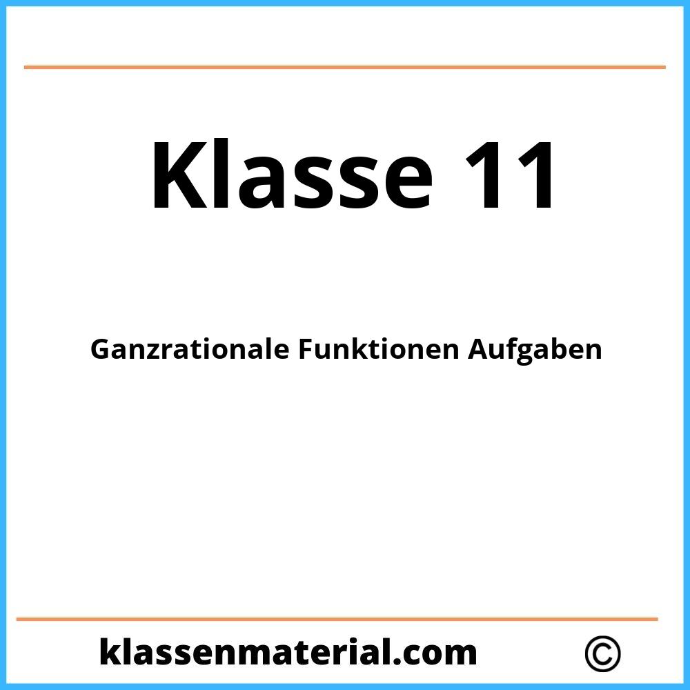 Ganzrationale Funktionen Aufgaben 11 Klasse