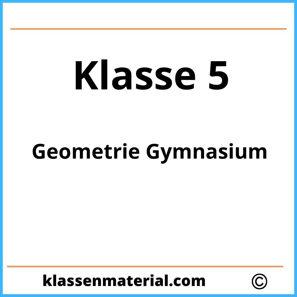 Geometrie 5 Klasse Gymnasium Arbeitsblätter