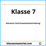 Getrennt Und Zusammenschreibung Übungen Klasse 7