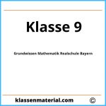 Grundwissen Mathematik Realschule Bayern 9 Klasse