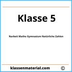 Klassenarbeit Mathe Klasse 5 Gymnasium Natürliche Zahlen