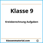 Kreisberechnung Aufgaben Klasse 9 Pdf