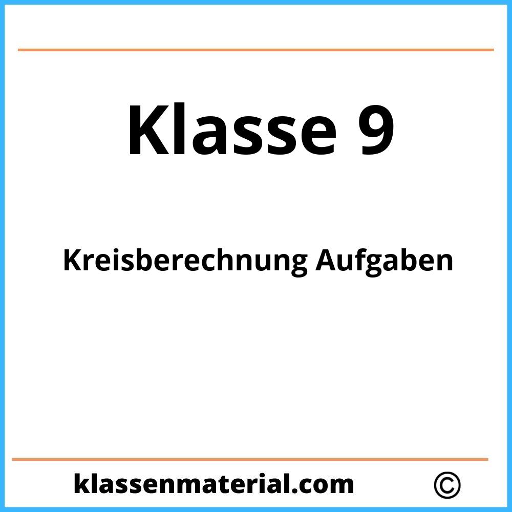 Kreisberechnung Aufgaben Klasse 9 Pdf