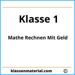 Mathe 1 Klasse Rechnen Mit Geld