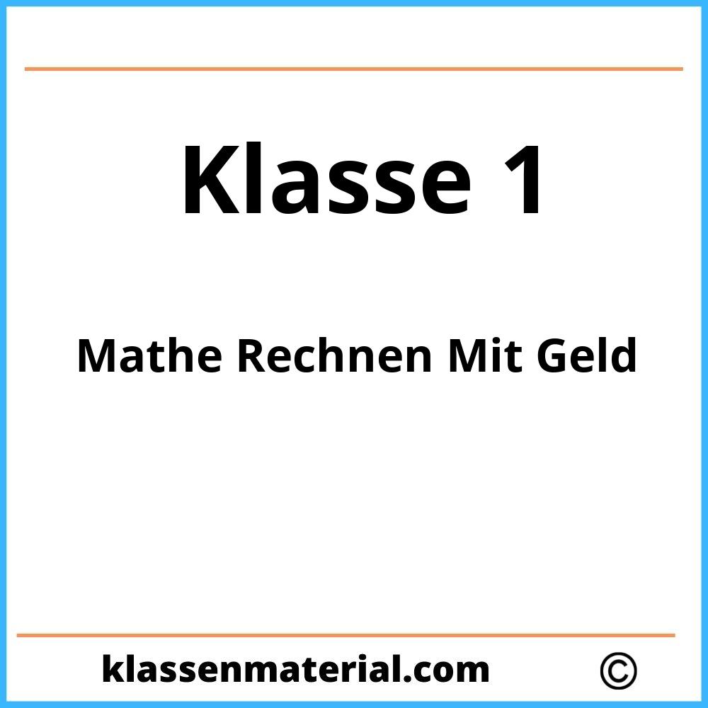 Mathe 1 Klasse Rechnen Mit Geld