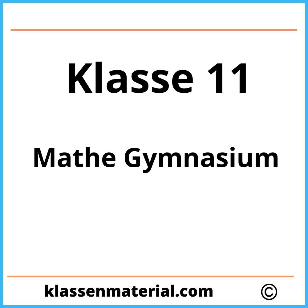 Mathe 11 Klasse Gymnasium Übungen