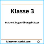 Mathe 3 Klasse Längen Übungsblätter