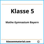 Mathe 5 Klasse Gymnasium Bayern