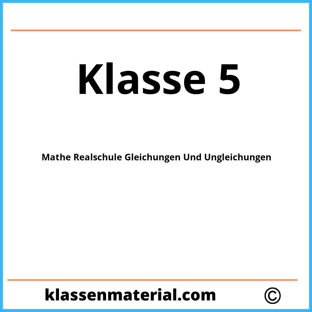 Mathe 5 Klasse Realschule Übungen Gleichungen Und Ungleichungen