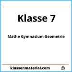 Mathe 7. Klasse Gymnasium Geometrie