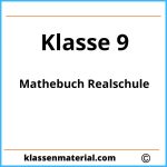 Mathebuch Klasse 9 Realschule Lösungen