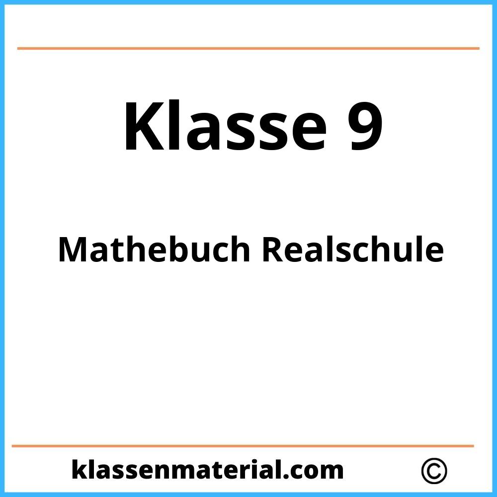 Mathebuch Klasse 9 Realschule Lösungen