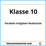 Parabeln Aufgaben Klasse 10 Realschule