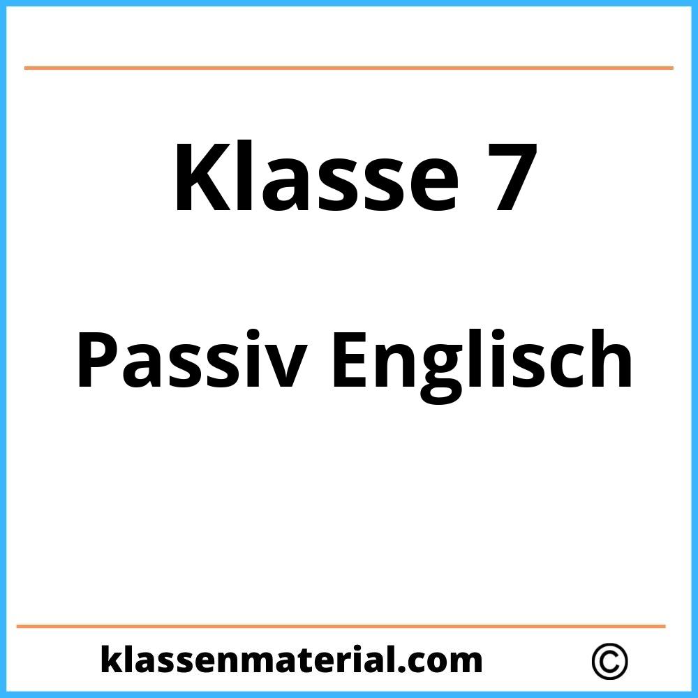 Passiv Englisch Übungen Klasse 7