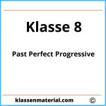 Past Perfect Progressive Übungen Klasse 8