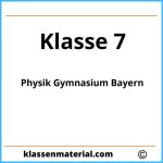 Physik 7. Klasse Gymnasium Bayern