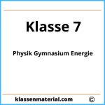 Physik 7 Klasse Gymnasium Energie