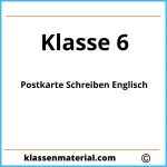 Postkarte Schreiben Englisch Klasse 6