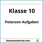 Potenzen Aufgaben Mit Lösungen Klasse 10