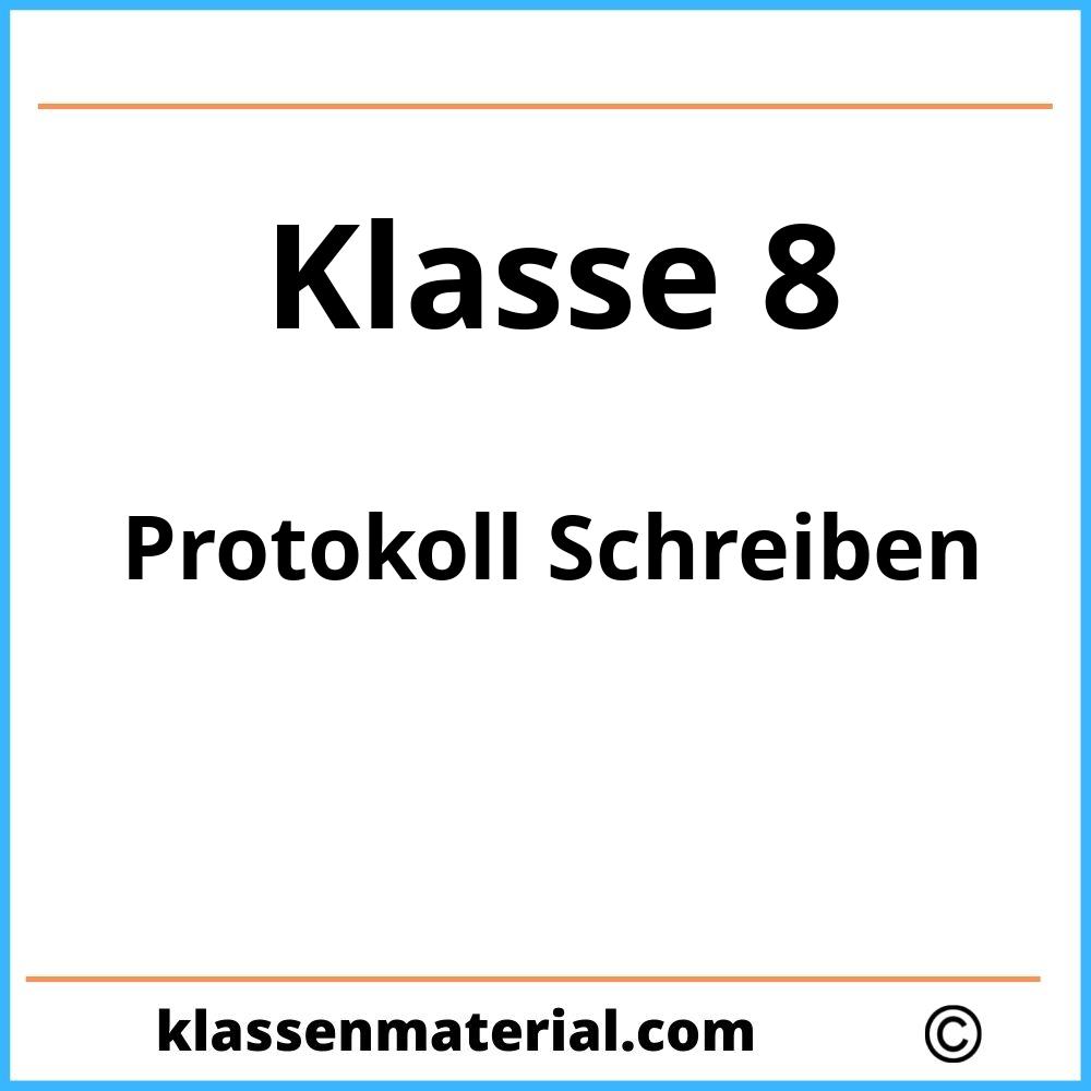 Protokoll Schreiben 8. Klasse