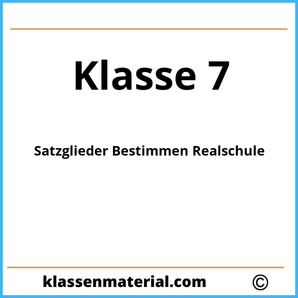 Satzglieder Bestimmen 7 Klasse Realschule Übungen