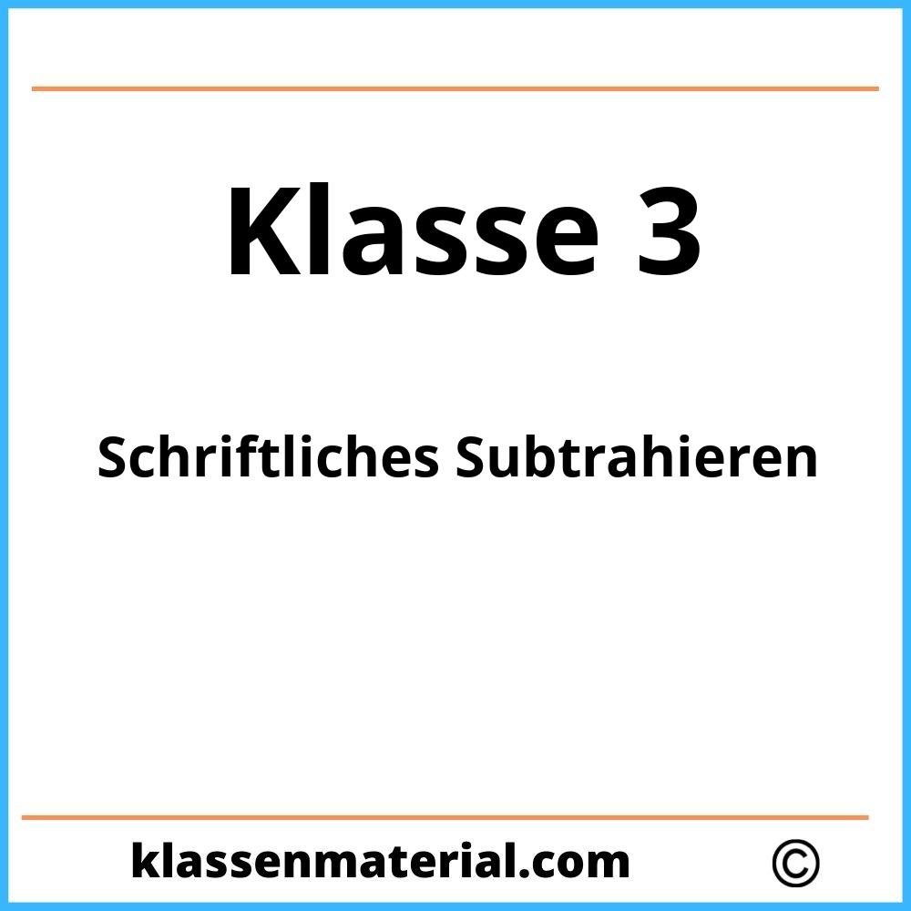 Schriftliches Subtrahieren 3 Klasse Arbeitsblätter